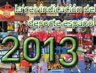 2013, la reivindicación del deporte español