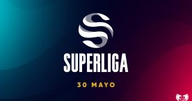 La Superliga de League of Legends regresa el 30 de mayo