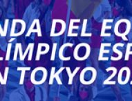 AGENDA DEL EQUIPO PARALÍMPICO ESPAÑOL | TOKYO 2020