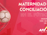 AFE organiza la jornada Maternidad y conciliación en el fútbol