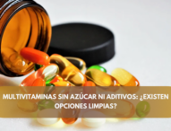 Multivitaminas sin azúcar ni aditivos: ¿existen opciones limpias?